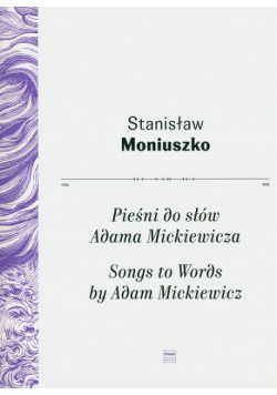 Pieśni do słów Adama Mickiewicza