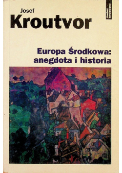 Europa Środkowa anegdota i historia