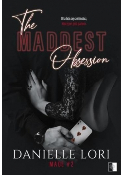 The maddest obsession 2