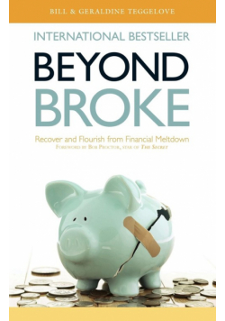 Beyond Broke