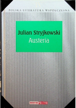 Polska literatura współczesna Tom IV  Austeria NOWA