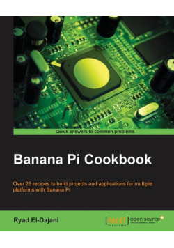 Banana Pi Cookbook