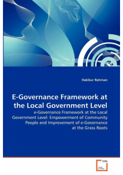 E-Governance Framework at the Local Government Level