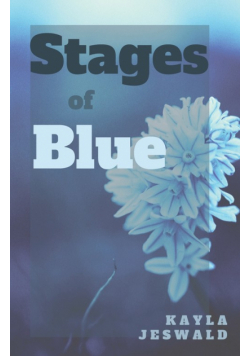 Stages of Blue