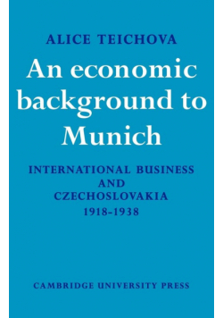 An Economic Background to Munich