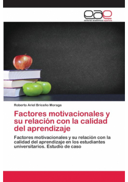 Factores motivacionales y su relación con la calidad del aprendizaje