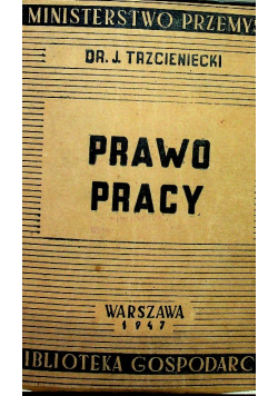 Polskie prawo pracy 1947 r.