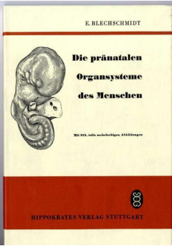 Die pranatalen Organsysteme des Menschen