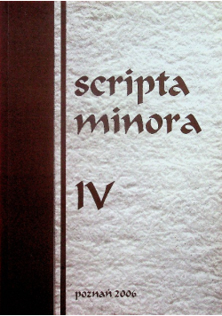 Scripta minora IV