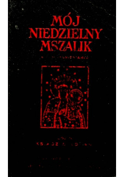 Mój niedzielny mszalik 1940 r.