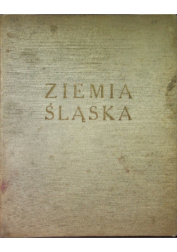 Ziemia Śląska 1937 r.