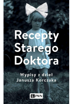 Recepty Starego Doktora