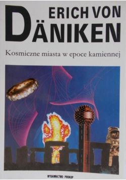 Kosmiczne miasta w epoce kamiennej