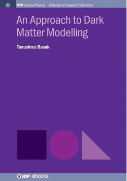 An Approach to Dark Matter Modelling