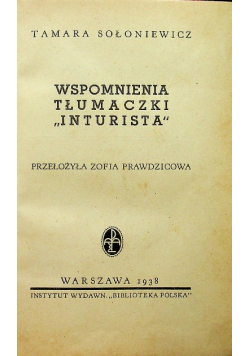 Wspomnienia tłumaczki Inturista 1938 r.