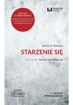 Starzenie się. Krótkie Wprowadzenie 28