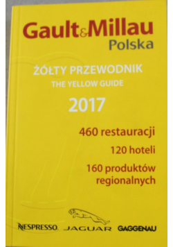 Gault  Millau Polska Żółty przewodnik 2017
