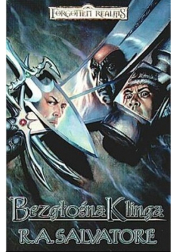 Legenda Drizzta Księga 11
Bezgłośna Klinga
