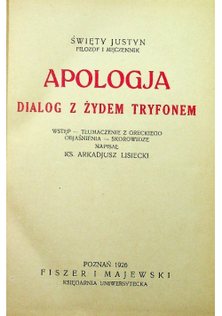 Apologja dialog z żydem Tryfonem 1926 r.