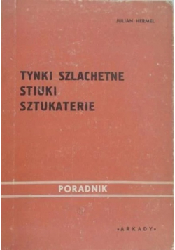 Tynki szlachetne stiuki sztukaterie
