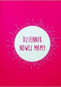Dziennik nowej mamy
