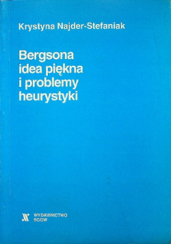 Bergsona idea piękna i problemy heurystyki