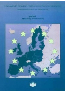 Fundamenty Nowego Porządku Konstytucyjnego UE