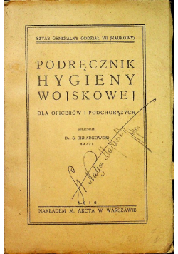 Podręcznik Hygieny Wojskowej 1919 r.