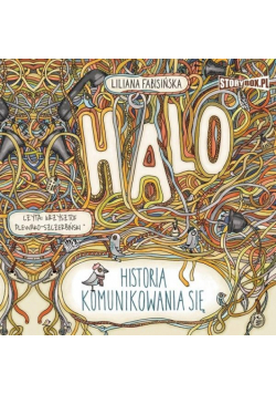 Halo. Historia komunikowania się. Audiobook