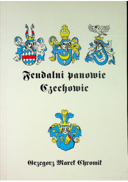Feudalni panowie Czechowic