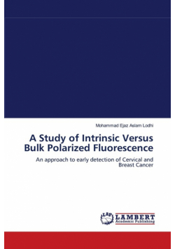 A Study of Intrinsic Versus Bulk Polarized Fluorescence