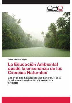 La Educación Ambiental desde la enseñanza de las Ciencias Naturales