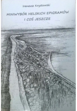 Miniwybór helskich epigramów i coś jeszcze
