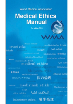 World Medical Association Medical Ethics Manual
