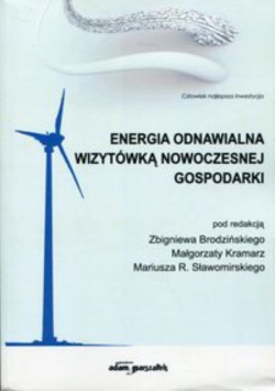 Energia odnawialna wizytówką nowoczesnej gospodarki