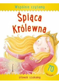 Wspólnie czytamy - Śpiąca Królewna
