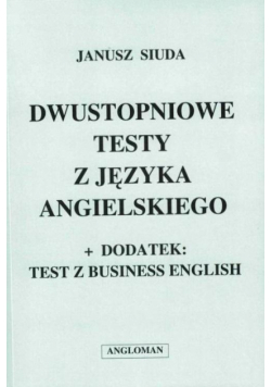 Dwustopniowe testy z języka angielskiego ANGLOMAN