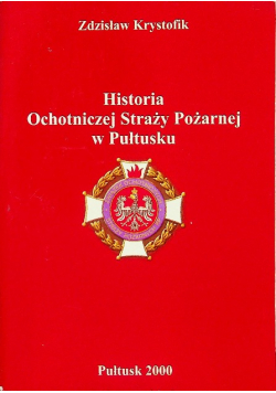 Historia Ochotniczej Straży Pożarnej w Pułtusku