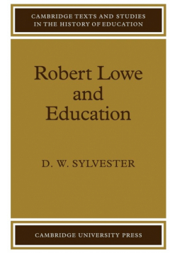 Robert Lowe and Education