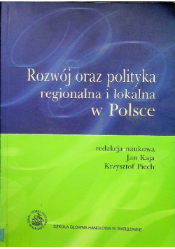 Rozwój oraz polityka regionalna i lokalna w Polsce