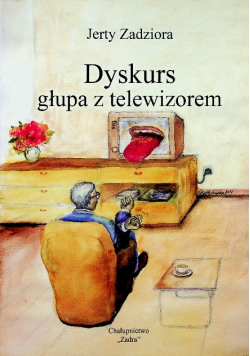 Dyskurs głupa z telewizorem