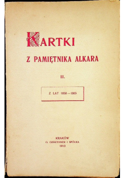 Kartki z pamiętnika Alkara tom II 1913 r.