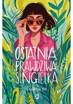 Ostatnia prawdziwa singielka