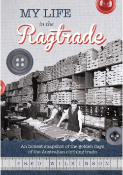 My Life in the Ragtrade
