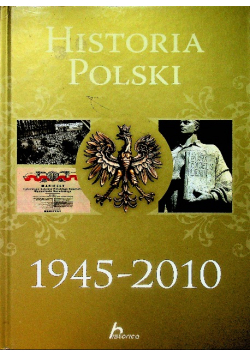 Historia Polski 1945 2010