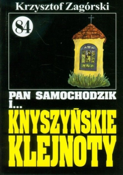 Pan Samochodzik i Knyszyńskie klejnoty Tom 84