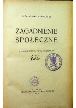 Zagadnienie społeczne, 1938r.