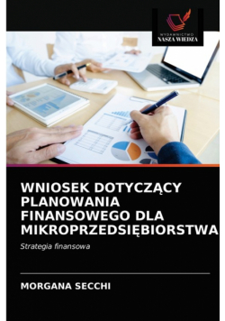 Wniosek Dotyczący Planowania Finansowego Dla Mikroprzedsiębiorstwa