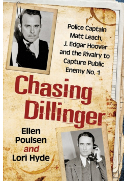 Chasing Dillinger