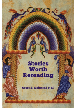 Stories Worth Rereading